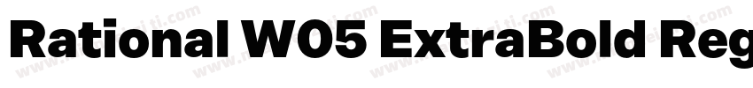 Rational W05 ExtraBold Regular字体转换